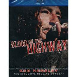 Ken Hensley – Blood On The Highway (Blu-Ray Disc)