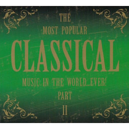 The Most Popular Classical Music In The World...Ever! Part II (Star Mark)