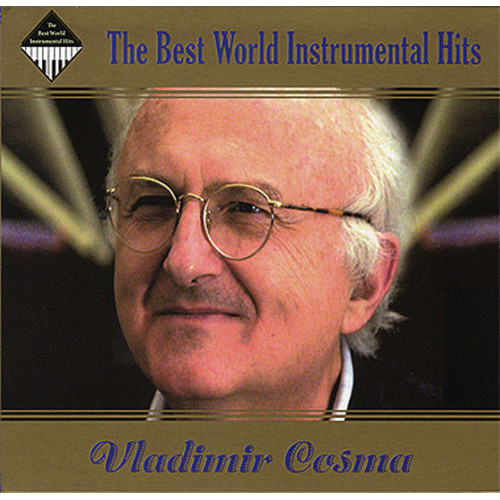Vladimir Cosma – The Best World Instrumental Hits (Star Mark)