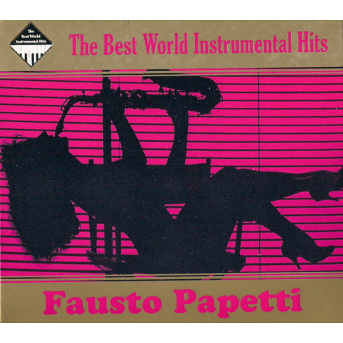 .BEST WORLD INSTRUMENTAL HITS PAPETTI FAUSTO STAR MARK 2CD (Star Mark)