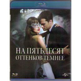 На пятьдесят оттенков темнее (Blu-Ray Disc)